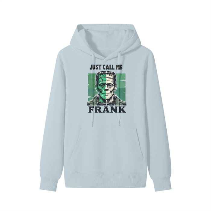 Just Call Me Frank Hoodie | Frankenstein-Inspired Halloween Hoodie